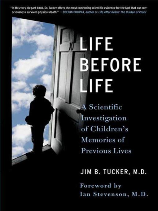 Title details for Life Before Life by Jim B. Tucker, M.D. - Available